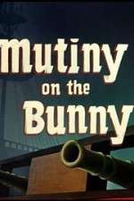 Watch Mutiny on the Bunny M4ufreemovies