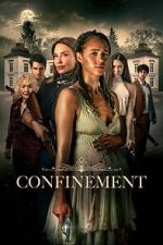 Watch Confinement M4ufreemovies
