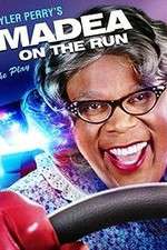 Watch Tyler Perry\'s: Madea on the Run M4ufreemovies