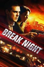 Watch Break Night M4ufreemovies