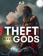 Watch Theft of the Black Gods: The Superheroes M4ufreemovies