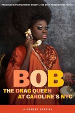 Watch Bob the Drag Queen: Live at Caroline\'s (TV Special 2020) M4ufreemovies