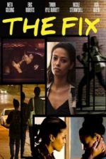 Watch The Fix M4ufreemovies