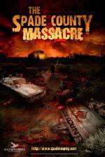 Watch The Spade County Massacre M4ufreemovies