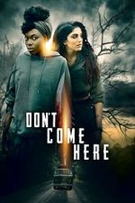 Watch Don\'t Come Here M4ufreemovies