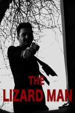 Watch The Lizard Man (Short 2022) M4ufreemovies