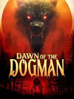 Watch Dawn of the Dogman M4ufreemovies