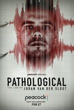 Watch Pathological: The Lies of Joran van der Sloot M4ufreemovies