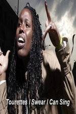 Watch Tourettes I Swear I Can Sing M4ufreemovies