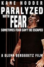 Watch Paralyzed with Fear M4ufreemovies