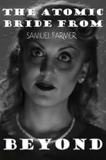 Watch The Atomic Bride from Beyond M4ufreemovies
