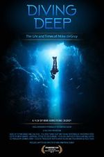 Watch Diving Deep: The Life and Times of Mike deGruy M4ufreemovies