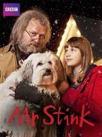 Watch Mr. Stink M4ufreemovies