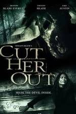 Watch Cut Her Out M4ufreemovies