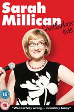 Watch Sarah Millican: Chatterbox Live M4ufreemovies