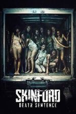 Watch Skinford: Death Sentence M4ufreemovies