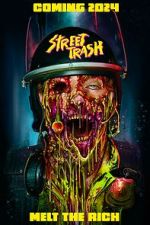 Watch Street Trash M4ufreemovies