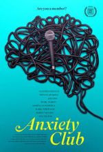 Watch Anxiety Club M4ufreemovies