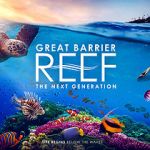 Watch Great Barrier Reef: The Next Generation M4ufreemovies