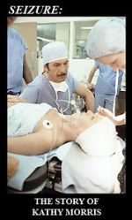 Watch Seizure: The Story of Kathy Morris M4ufreemovies
