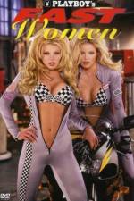 Watch Playboy Fast Women M4ufreemovies