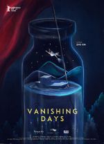 Watch Vanishing Days M4ufreemovies