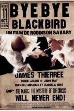 Watch Bye Bye Blackbird M4ufreemovies