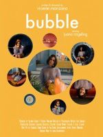 Watch Bubble (Short 2019) M4ufreemovies