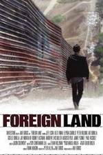 Watch Foreign Land M4ufreemovies