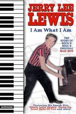 Watch Jerry Lee Lewis I Am What I Am M4ufreemovies