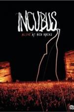 Watch Incubus Alive at Red Rocks M4ufreemovies