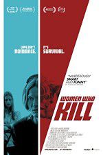 Watch Women Who Kill M4ufreemovies