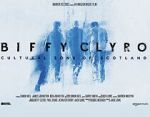 Watch Biffy Clyro: Cultural Sons of Scotland M4ufreemovies