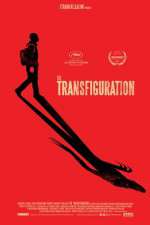 Watch The Transfiguration M4ufreemovies