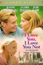 Watch I Love You I Love You Not M4ufreemovies