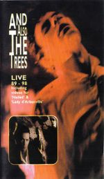 Watch And Also the Trees: Live 89-98 M4ufreemovies