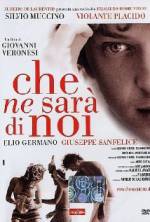 Watch Che ne sarà di noi M4ufreemovies
