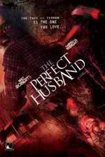 Watch The Perfect Husband M4ufreemovies