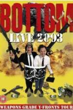 Watch Bottom Live 2003 Weapons Grade Y-Fronts Tour M4ufreemovies
