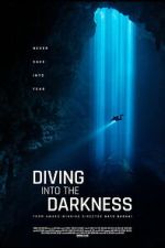 Watch Diving Into The Darkness M4ufreemovies