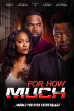 Watch For How Much M4ufreemovies