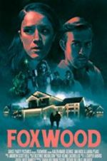 Watch Foxwood M4ufreemovies