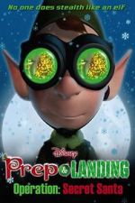 Watch Prep & Landing Stocking Stuffer: Operation: Secret Santa (TV Short 2010) M4ufreemovies