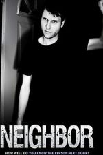 Watch Neighbor M4ufreemovies