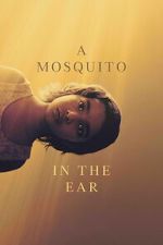 Watch A Mosquito in the Ear M4ufreemovies