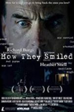 Watch How They Smiled M4ufreemovies