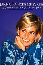 Watch Diana, Princess of Wales: a Celebration of a Life M4ufreemovies