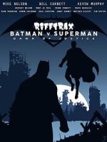 Watch Rifftrax: Batman v. Superman M4ufreemovies