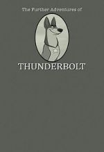 Watch 101 Dalmatians: The Further Adventures of Thunderbolt M4ufreemovies