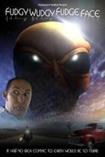 Watch Fudgy Wudgy Fudge Face M4ufreemovies